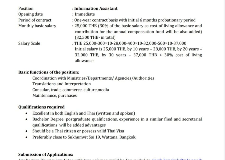 The Embassy and Permanent Mission of Sri Lanka in Bangkok is seeking eligible and qualified applicants for the post of Information Assistant