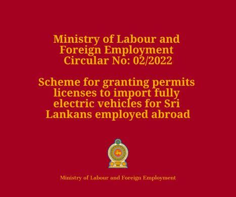Scheme for Granting Licenses to Import Full Electric Vehicles for Sri Lankans Employed Abroad