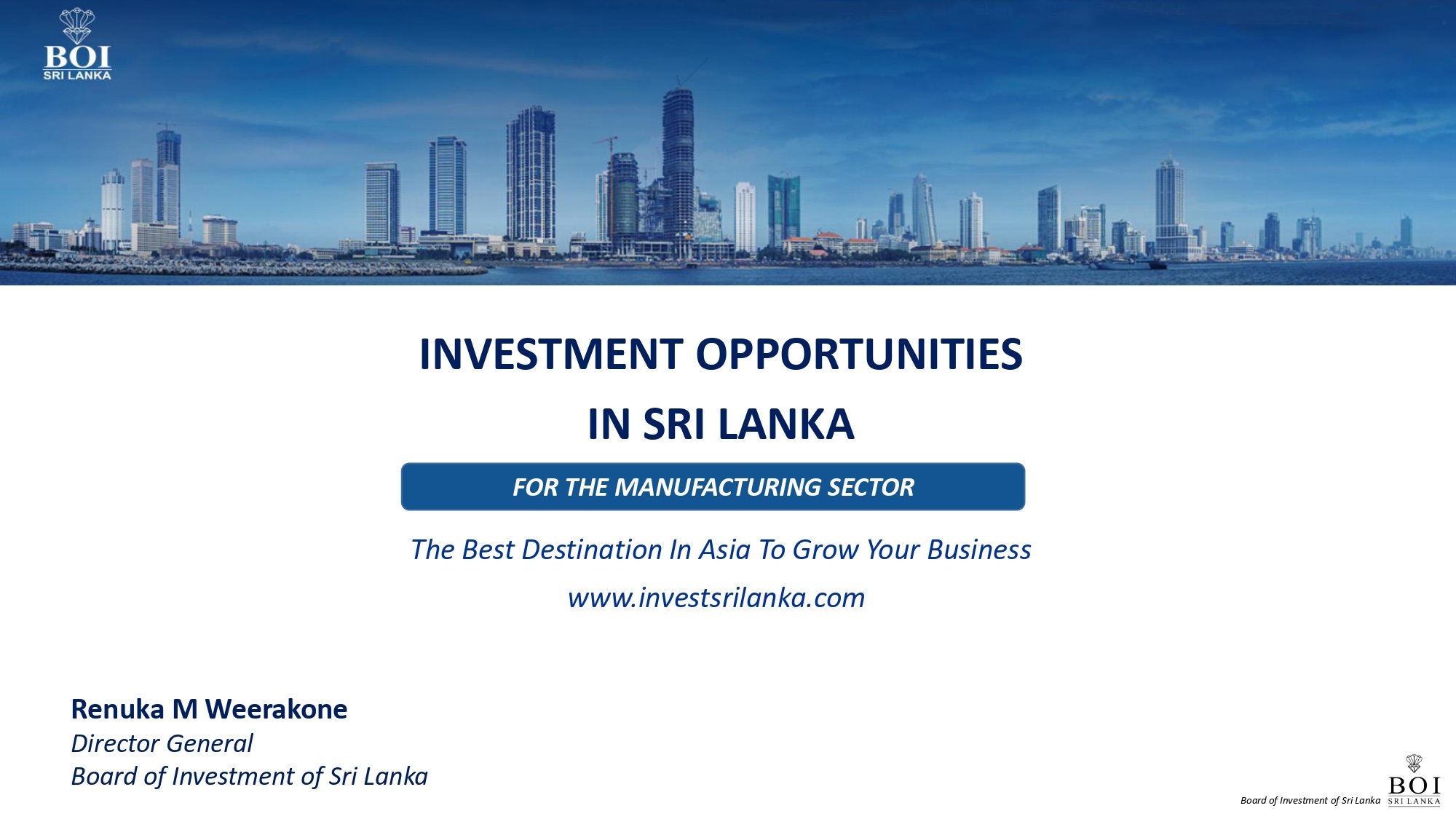 Investment Opportunities in Sri Lanka for the Manufacturing Sector
