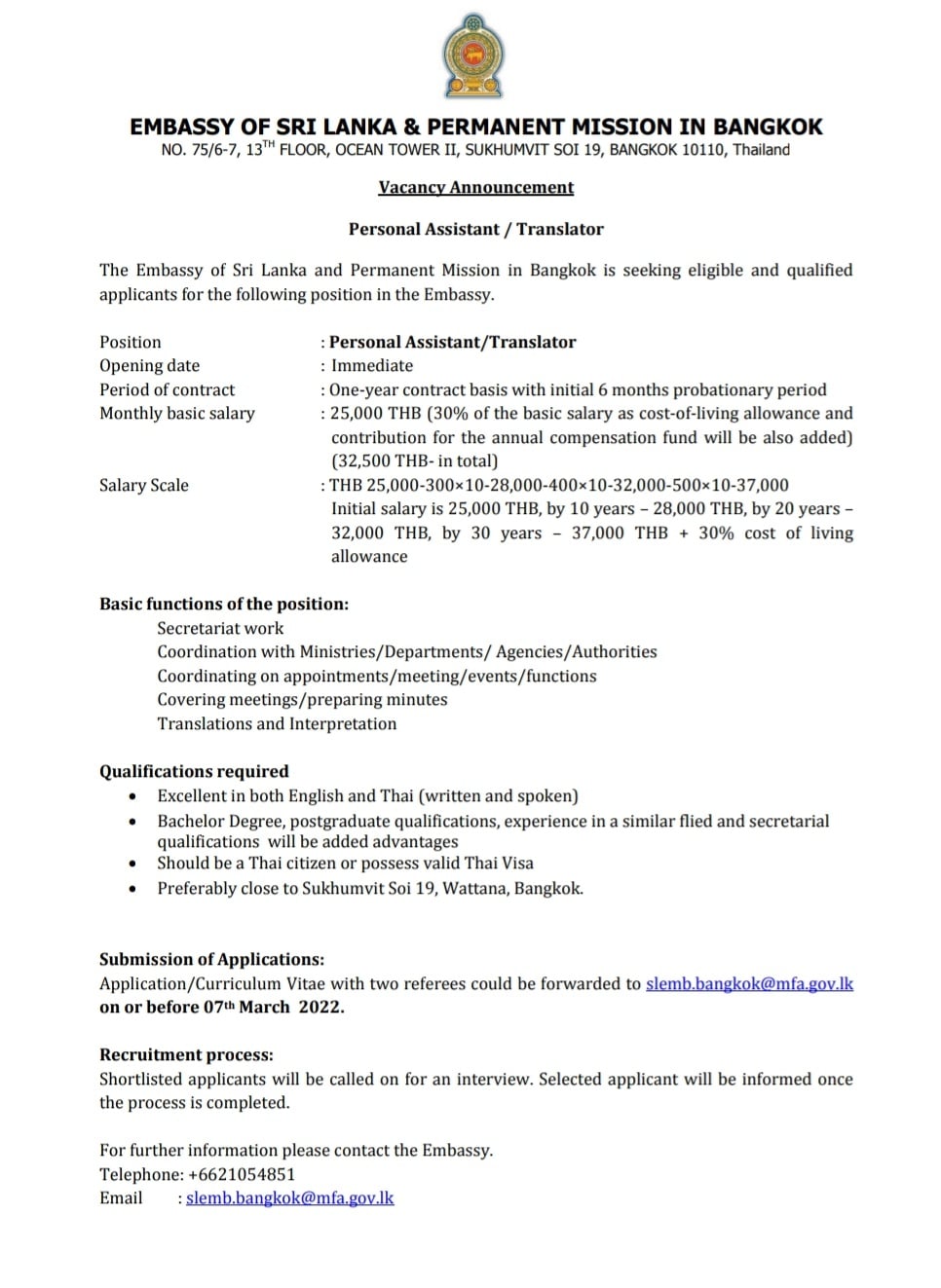 The Embassy and Permanent Mission of Sri Lanka in Bangkok is seeking eligible and qualified applicants for the post of Personal Assistant/Translator