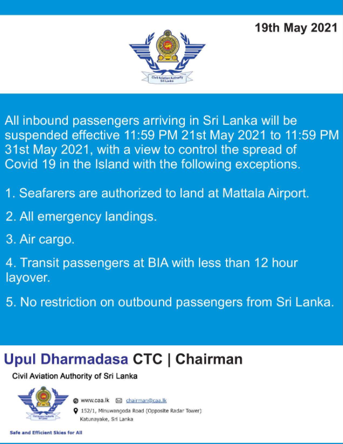 All inbound passenger arrivals to Sri Lanka will be suspended