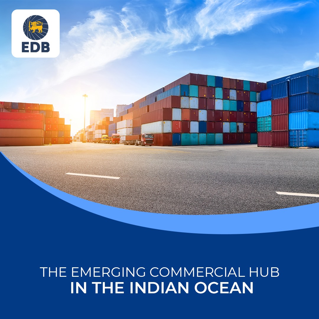 The emerging Commercial Hub in the Indian ocean