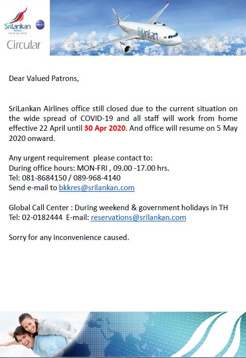 SriLanKan Airline office still closed effective 22 April until 30 Apr 2020.