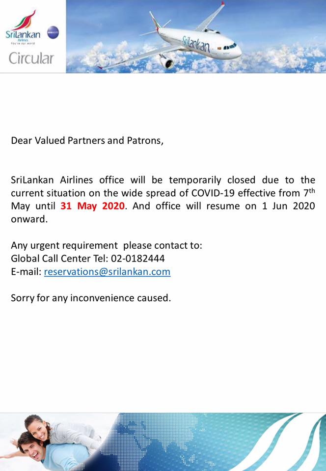 SriLankan Airlines office will resume on 1 June 2020 onward.