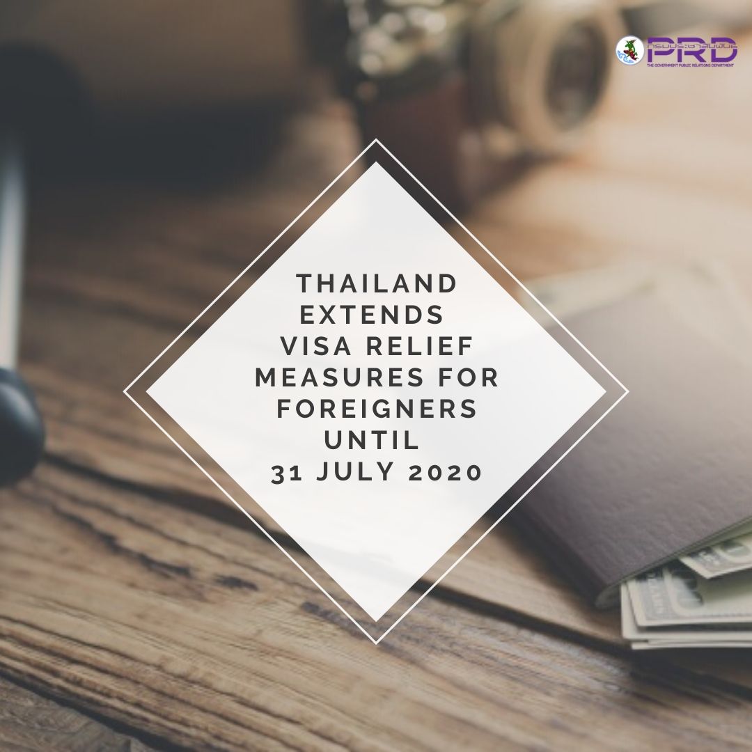 Thailand extends visa relief measures for foreigners