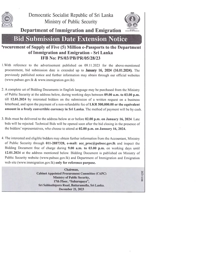 Extension of Bid Submission Date Ministry of Public Security Procurement of supply of 05 Million e Passport to the Department of Immigration of sri Lanka 1 1