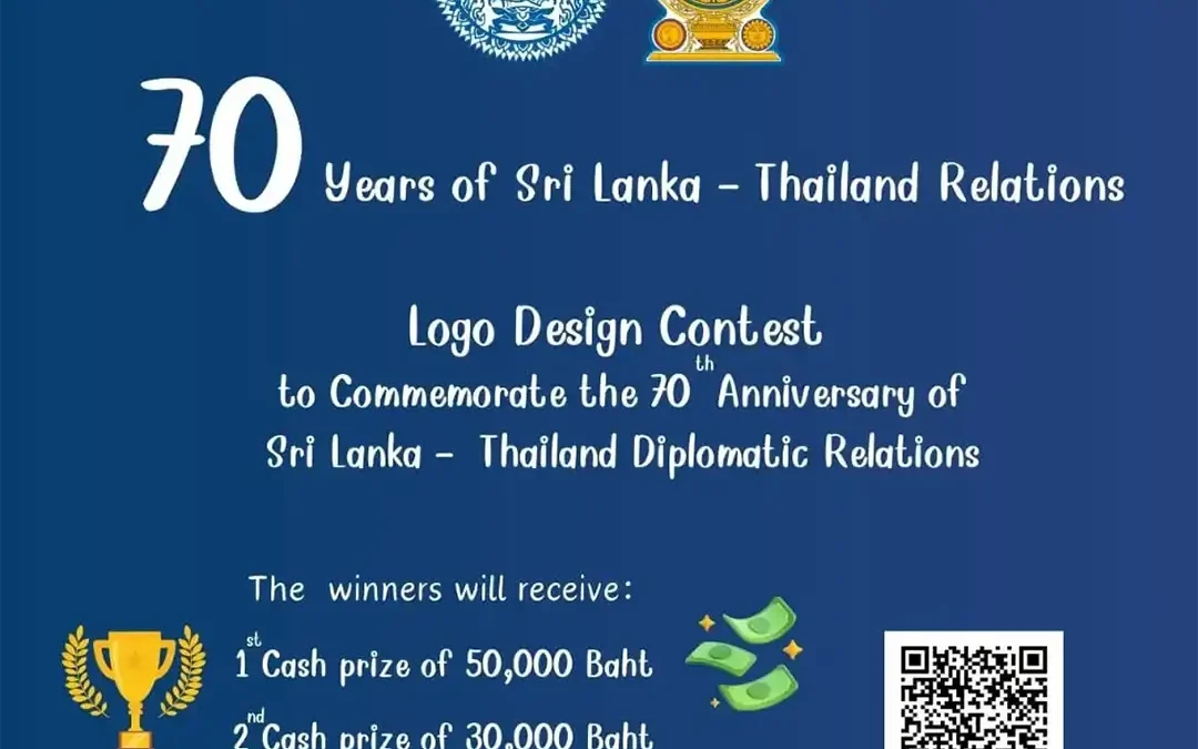 Logo Design Competition “70 Years of Diplomatic Relations between Sri Lanka and Thailand”