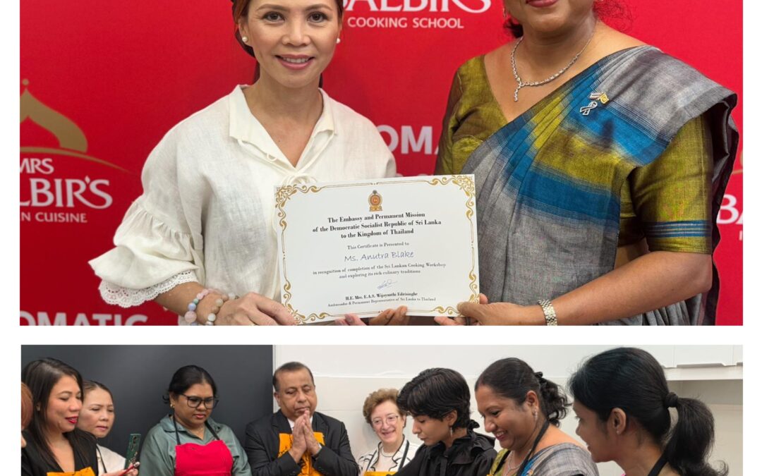 “A Taste of Sri Lanka at Mrs. Balbir’s Cooking School” – Culinary Diplomacy Initiative of the Embassy of Sri Lanka in Thailand